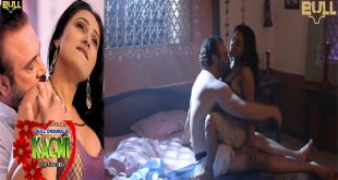 Kachi – S01E02 – 2025 – Hot Web Series – Bullapp
