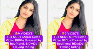 Horny Desi GF Having – Fun with Boyfriend  Boyfriend,- Blowjob Fucking Riding with Full Face